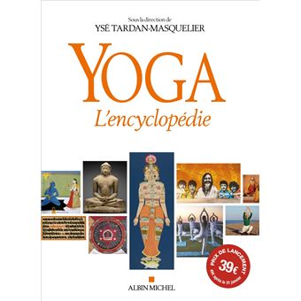 Yoga l'encyclopédie - Ysé Tardan Masquelier